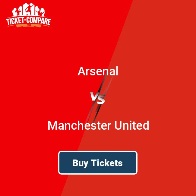arsenal vs man united tickets price guide (compare costs and save cash)