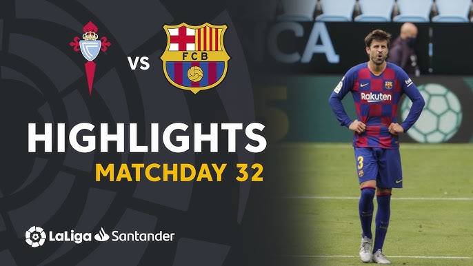Barcelona vs Celta de Vigo Match Highlights Who Scored in 2-2 Draw